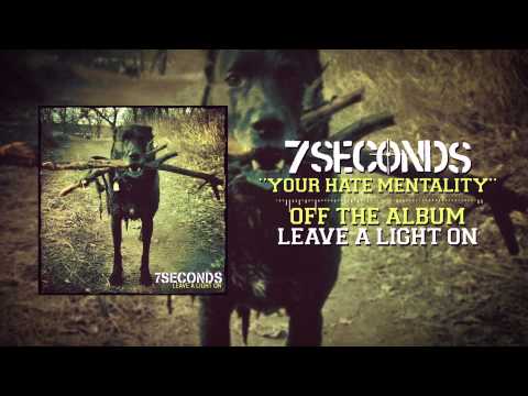 7SECONDS - Your Hate Mentality