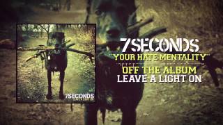 7SECONDS - Your Hate Mentality