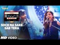 Sab Tera /Soch Na Sake Song | T-Series Mixtape | Neeti M Harrdy S | Bhushan Kumar Ahmed K Abhijit V