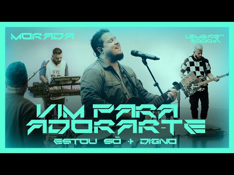 VIM PARA ADORAR-TE / ESTOU SÓ / DIGNO (CLIPE OFICIAL) | MORADA