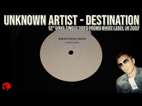 Unknown Artist - Destination (12" Single Sided Promo White Label Bootleg UK 2007)