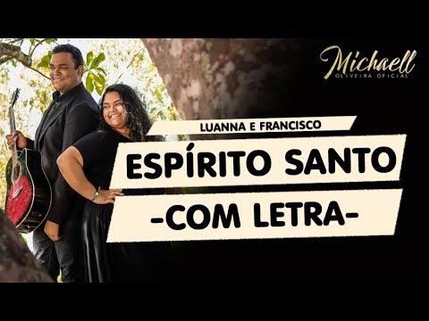 Espirito Santo - Luanna e Francisco