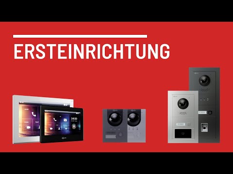 GOLIATH Hybrid IP und 2 Draht Türsprechanlage - Ersteinrichtung