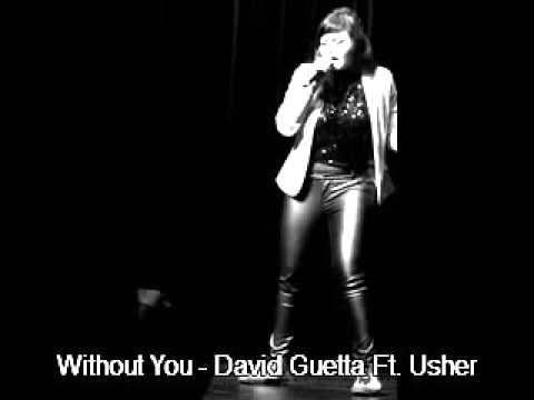 Without You - David Guetta Ft. Usher