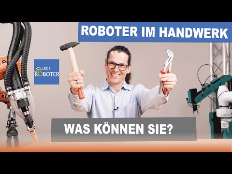 Welche Aufgaben Roboter im Handwerk übernehmen können | Werner Hampel - Der Roboterkanal