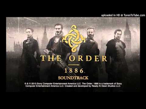 The Order: 1886: Soundtrack: 21 - Sir Galahad - Jason Graves