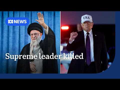 Trump claims Iranian supreme leader killed in air strike | ABC NEWS