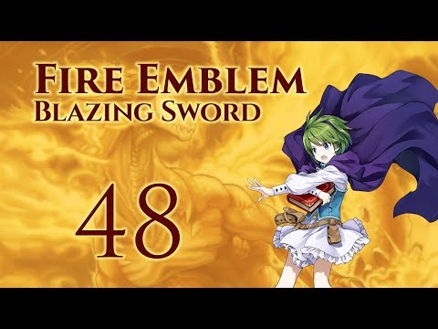Part 48: Let's Play Fire Emblem 7, Hector Hard Mode Ranked Walkthrough - Chapter 28x