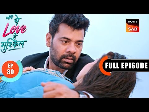 Proof Against Vikram | Ufff…Yeh Love Hai Mushkil | Ep 30 | Full Episode | 12 July 2025