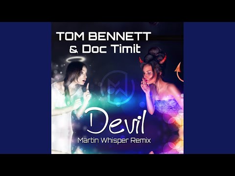 Devil (Martin Whisper Remix)
