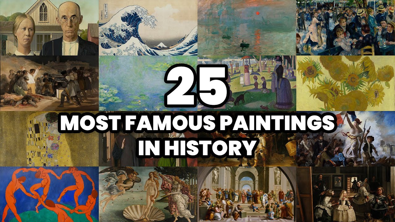The 25 Most Famous Paintings in the History of the World (2025)