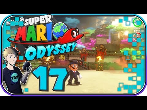 Super Mario Odyssey Walkthrough - Part 17: Bowser's Kingdom!
