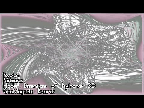 Psypien, Panmanic, Hidden Dimensions of Psytrance #30, GeoMagnetic Records