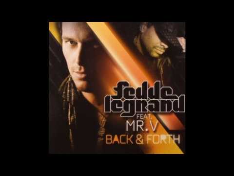 Fedde LeGrand feat Mr.V Back & Forth (K&F Remix)