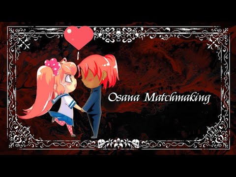 Osana matchmaking tutorial