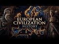 European Civilization 5 000 Years Of History
