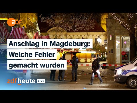 Anschlag in Magdeburg: Experte kritisiert Zufahrtsschutz und neues Gutachten | ZDFheute live