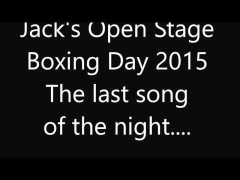 Jack's Open Stage, Boxing Day 2015
