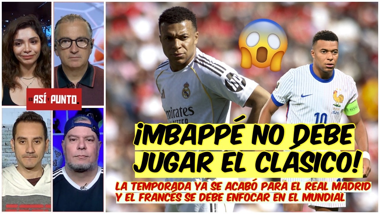 REAL MADRID le dio LA ESPALDA a Kylian Mbappé ante BETIS. NO DEBE jugar el Clásico | Es Así y Punto