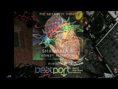 The Next Best Thing (Original Mix) - dj Shambala & Ashley Albritton