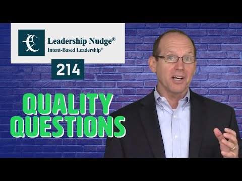 Quality Questions - Leadership Nudge 214 - With David Marquet