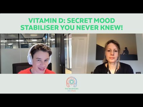 Vitamin D: secret mood stabiliser you never knew!