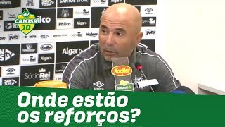 Onde estão os reforços do SAMPAOLI???
