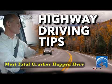 5 Highway Driving Tips to Both Drive & Be Safer