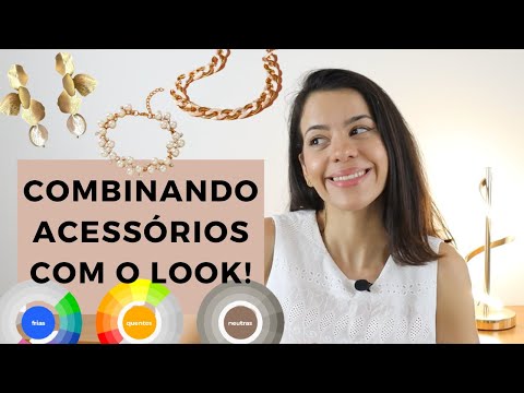 4 DICAS de COMO ESCOLHER E COMBINAR ACESSÓRIOS para seu LOOK ficar mais ELEGANTE - Raisa Brito