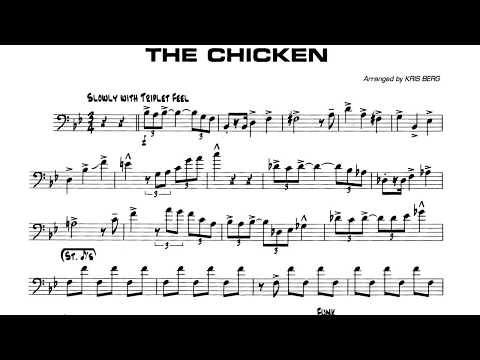 The Chicken (K. Berg) - Bass Transcription