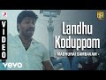 Madhurai Sambavam - Landhu Koduppom Video | Harikumar, Karthika | John Peter