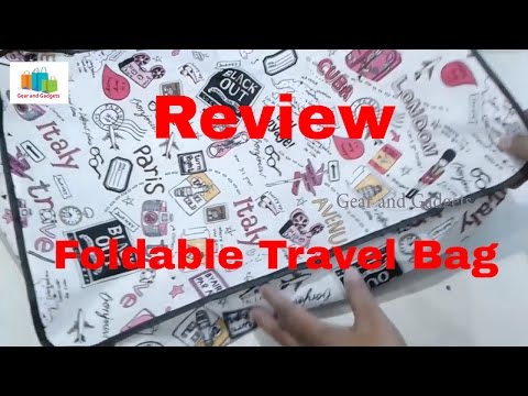 Foldable Traveling Bag Review Video
