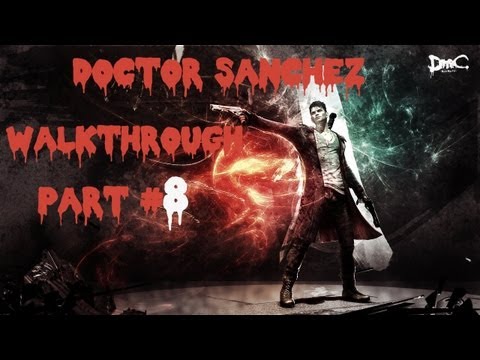 DmC Devil May Cry 5 Gameplay Walkthrough Part 8 - Eyeless - Mission 8