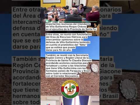 Villa Guillermina sigue construyendo vínculos estratégicos para el futuro