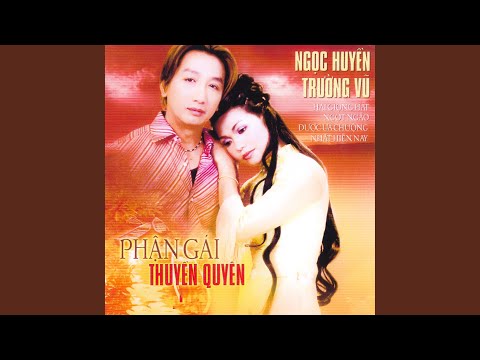 Thể hiện bởi Ngọc Huyền