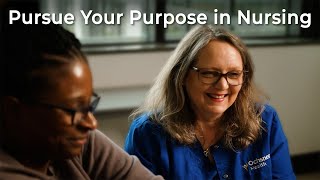 Pursue Your Purpose in Nursing