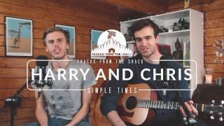 Tracks from the Shack - Harry and Chris - Simple Times