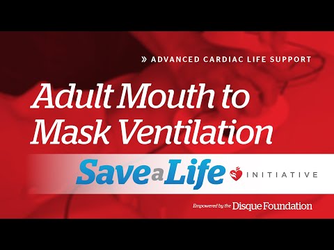 Mouth-to-Mask - 3g. Adult Mouth-to-Mask Ventilation, Advanced Cardiac Life Support (ACLS) (2020) OLD