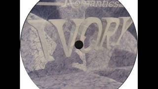Romantics - Ivory (Fast Mix)