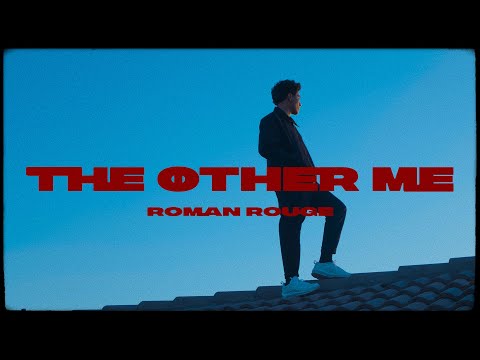 Roman Rouge - The Other Me (Official Video)