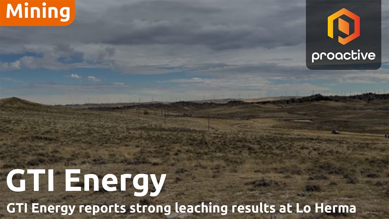 GTI Energy reports strong leaching results at Lo Herma