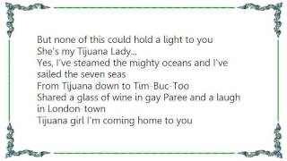 Buck Owens - Tijuana Lady Lyrics