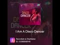 I Am A Disco Dancer Disco Dancer