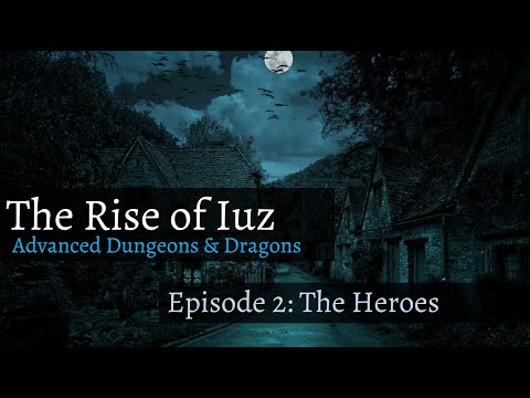 The Rise of Iuz - The Heroes
