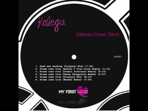 Kolegu - Dream Come True [MFL027]