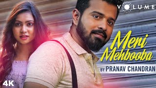 Meri Mehbooba Song Cover by Pranav Chandran | Unplugged Cover Song | Bollywood Cover Songs