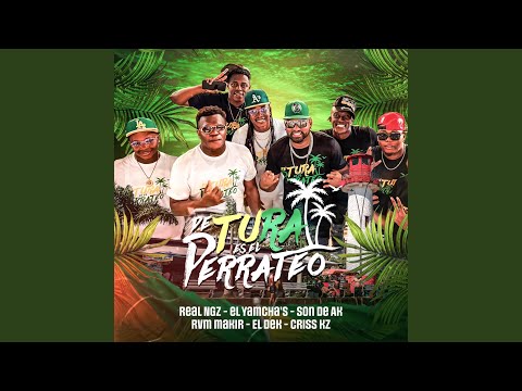 De Tura Es El Perrateo