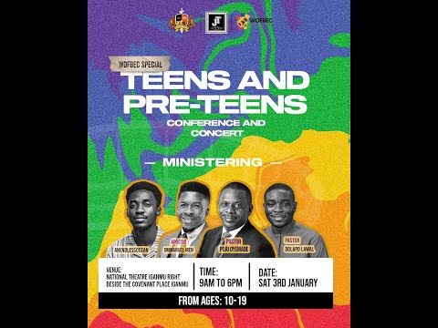 WOFBEC SPECIAL 2026 || TEENS AND PRETEEN CONFERENCE || THY KINGDOM COME || 3RD JANUARY 2026