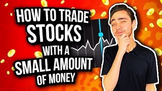 How To Trade Stocks With a Small Amount Of Money Without Trading Penny Stocks