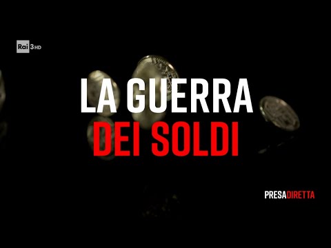 La guerra dei soldi - Presadiretta 06/09/2021